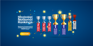 MS National Rankings NAEP Gains