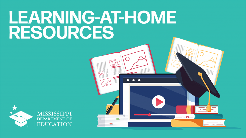 Mississippi Department of Education Compiles LearningatHome Resources