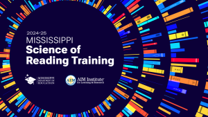 Mississippi Science of Reading Training