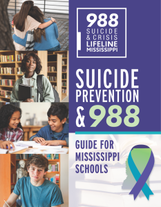 988 and Suicide Prevention Guide for Schools