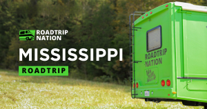 A graphic of Roadtrip Nation Mississippi